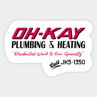 Oh-Kay Plumbing & Heating Sticker